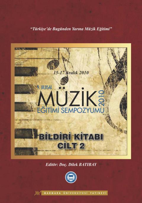 9. Ulusal Müzik Eğitimi Sempozyumu Cilt 2